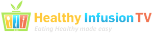 Healthy Infusion TV
